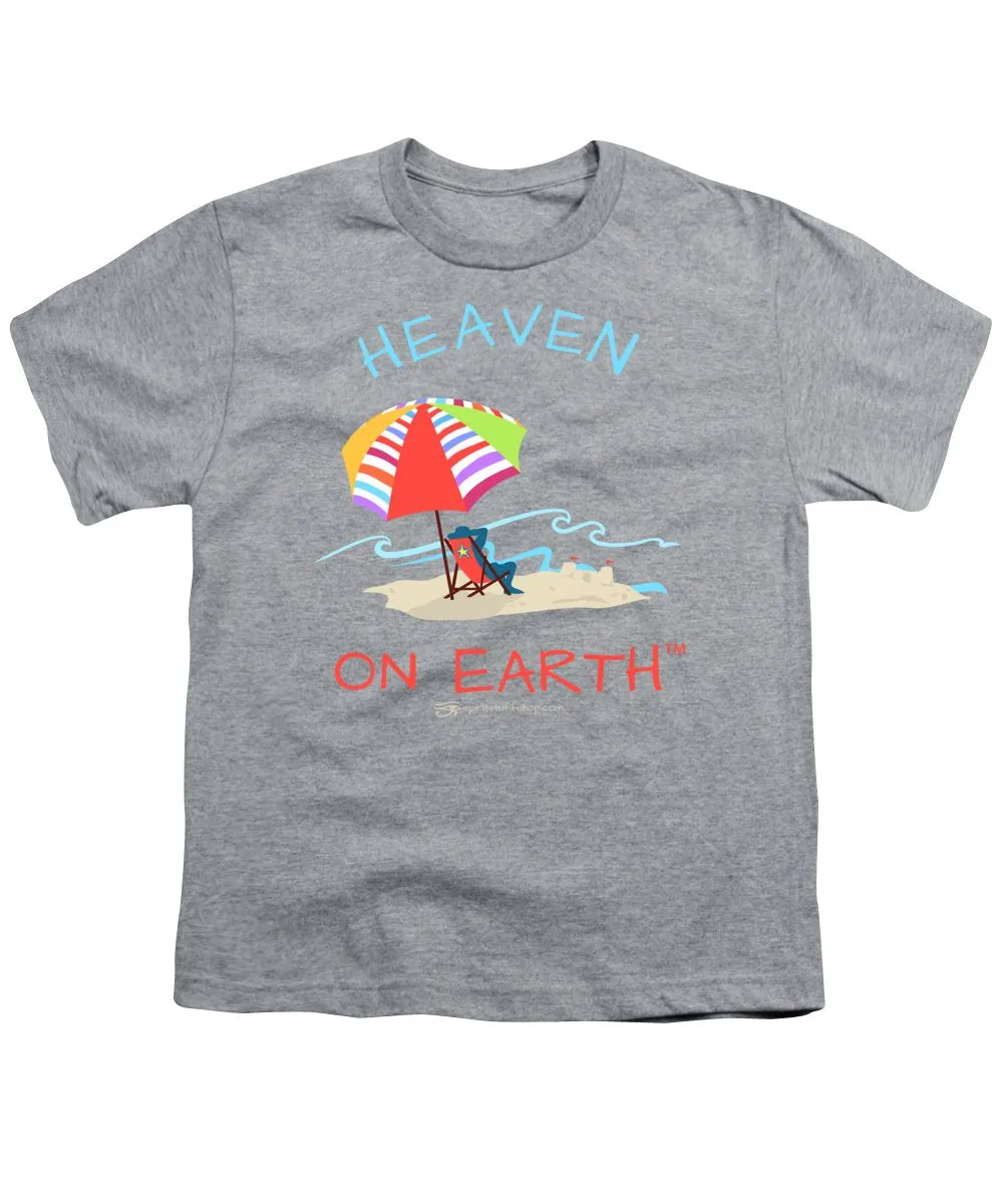 Beach Time Heaven On Earth - Youth T-Shirt