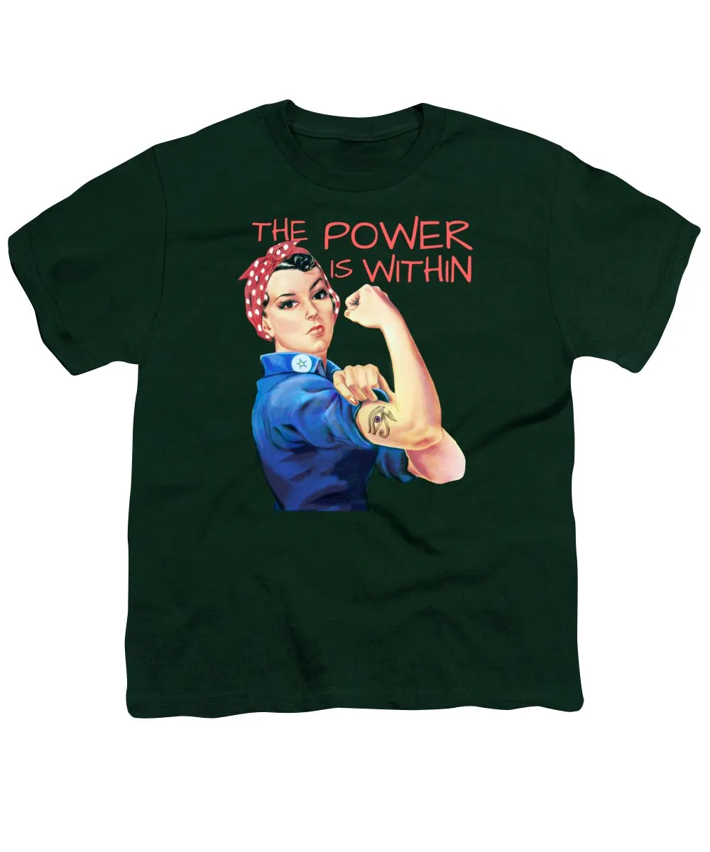 The Power Is Within - Youth T-Shirt